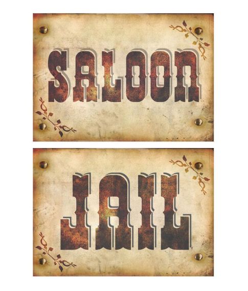 Jail / Saloon skilt